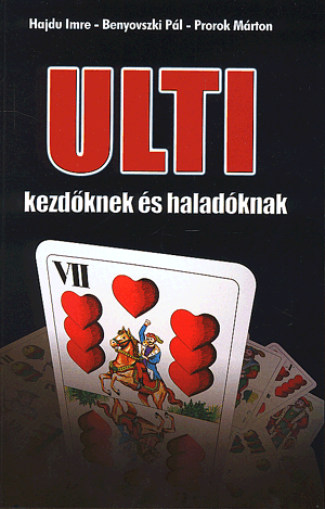 Ulti kezdőknek és haladóknak