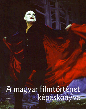 A Magyar filmtörténet képeskönyve