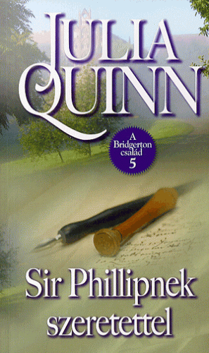 Sir Phillipnek szeretettel - A Bridgerton család 5.