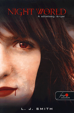 Night world - A sötétség lányai