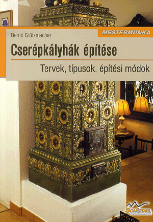 Cserépkályhák építése 2. kiadás