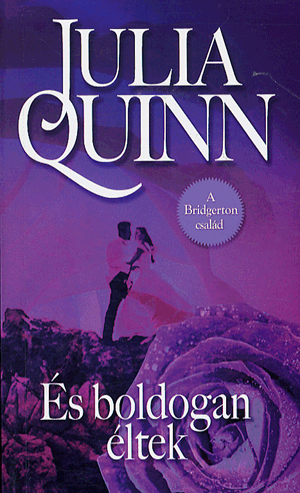 És boldogan éltek - A Bridgerton család 9.