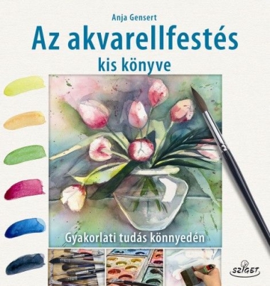Az akvarellfestés kis könyve