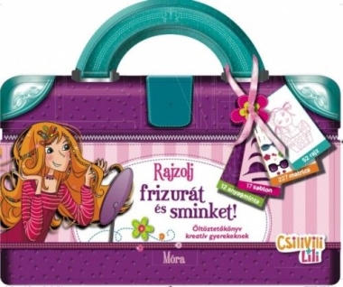 Csilivili Lili - Rajzolj frizurát és sminket!