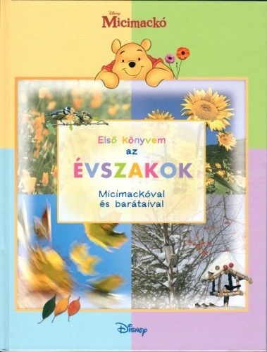 Micimackó - Első könyvem az… Évszakok
