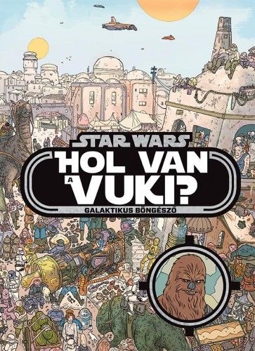 Star Wars - Hol van a vuki?