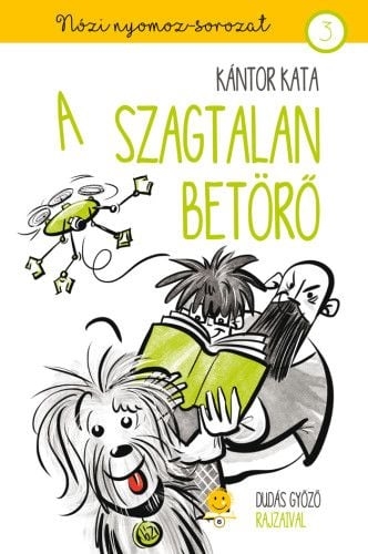 A szagtalan betörő - Nózi nyomoz 3.