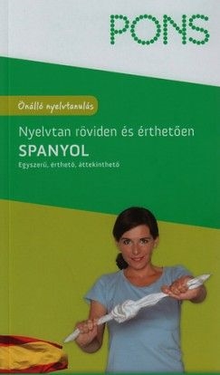 PONS Nyelvtan röviden és érthetően - Spanyol ÚJ