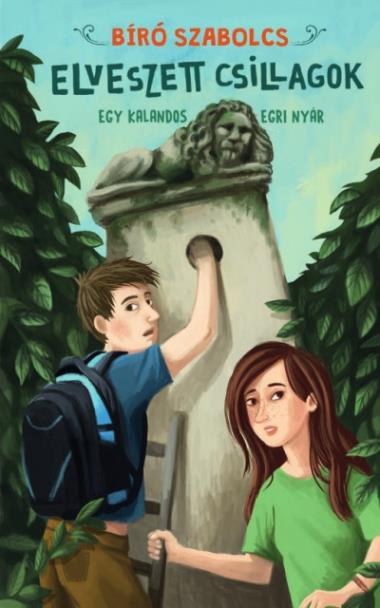 Elveszett csillagok - Egy kalandos egri nyár