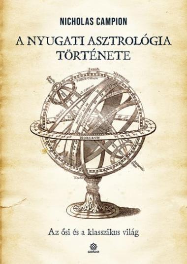 A nyugati asztrológia története - Az ősi és a klasszikus világ