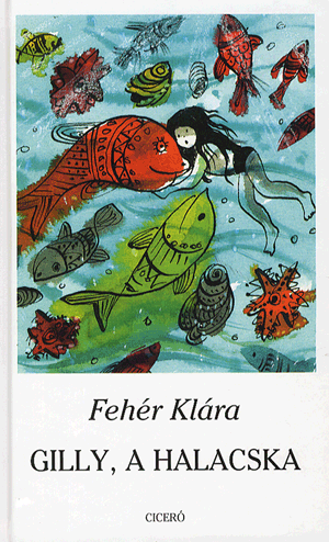 Gilly, a halacska
