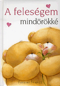 Feleségem mindörökké