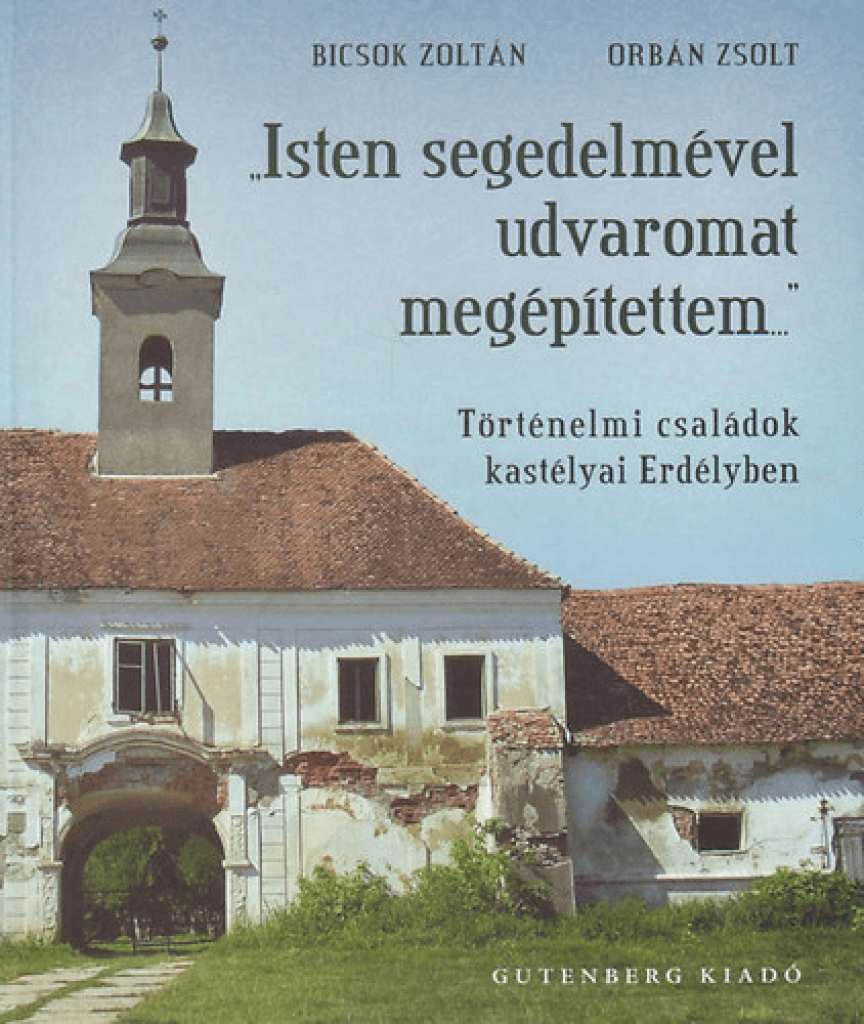 Isten segedelmével udvaromat megépítettem...