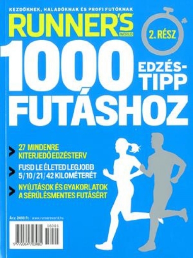 Runner’s World - 1000 Edzéstipp futáshoz