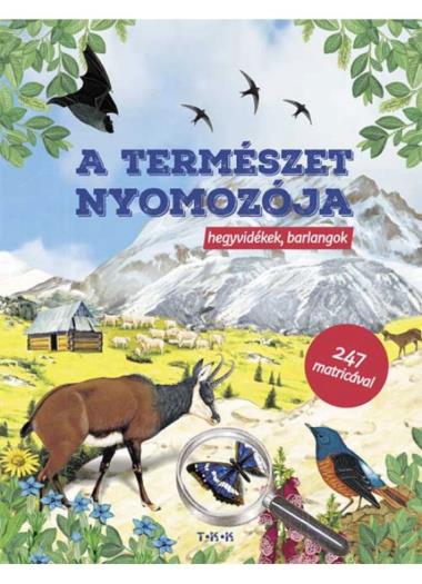 Természet nyomozója - Hegyvidékek, barlangok