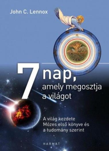 7 ?nap, amely megosztja a világot