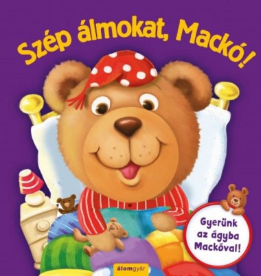 Szép álmokat, Mackó!