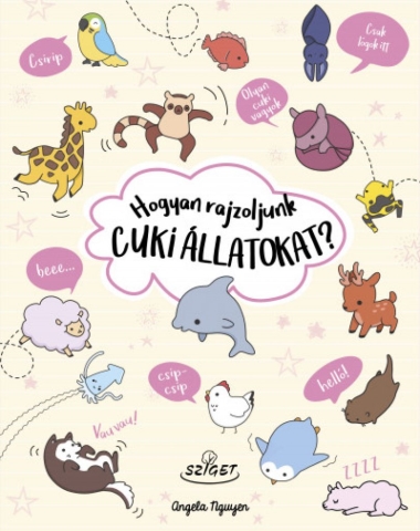 Hogyan rajzoljunk cuki állatokat?