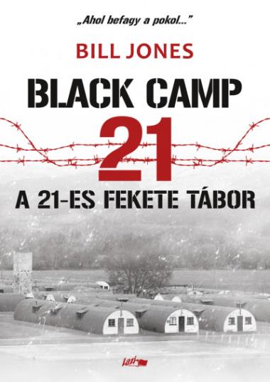 A 21-es fekete tábor - Balck Camp 21