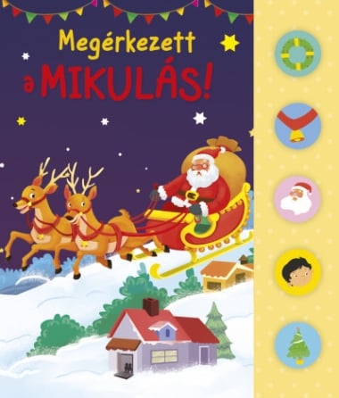 Megérkezett a Mikulás!