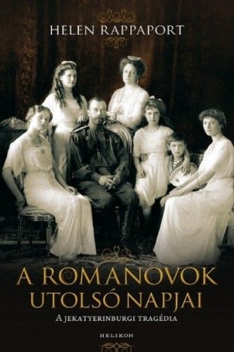 A Romanovok utolsó napjai - A jekatyerinburgi tragédia