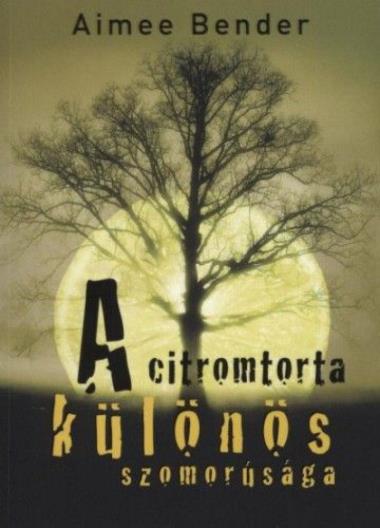 A citromtorta különös szomorúsága