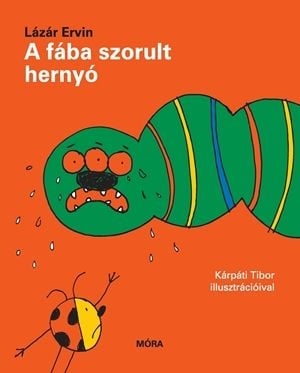 A fába szorult hernyó