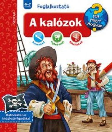 A kalózok  - Mit? Miért? Hogyan? Foglalkoztató