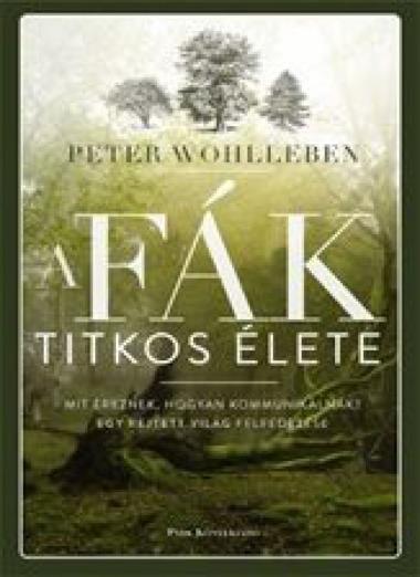 A fák titkos élete