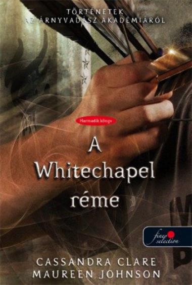 A Whitechapel réme - kemény kötés