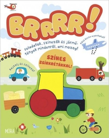 Brrr - Feladatok, színezők és jármű-tények mindenről, ami mozog
