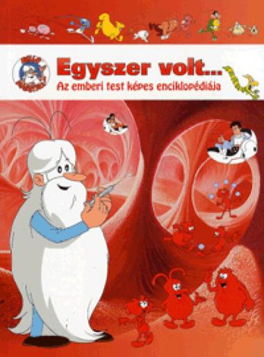Egyszer volt, ahogy még sose volt