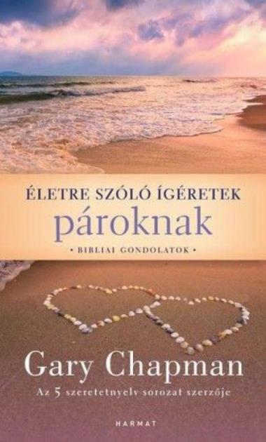 Életre szóló ígéretek pároknak