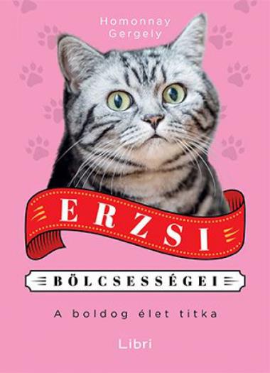Erzsi bölcsességei – A boldog élet titka