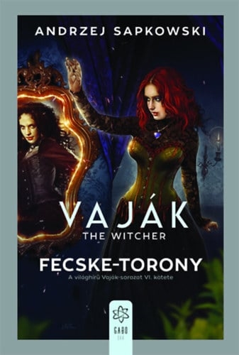Vaják VI. - The Witcher - Fecske-torony