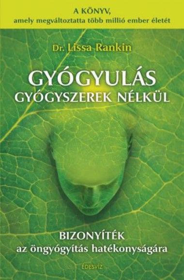 Gyógyulás gyógyszerek nélkül