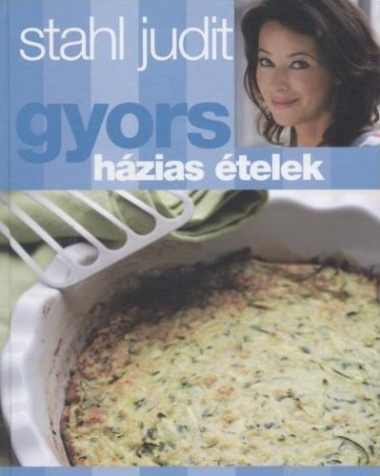 Gyors házias ételek