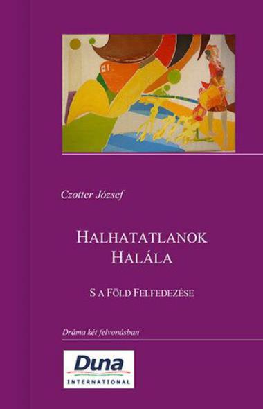 Halhatatlanok Halála - S a Föld Felfedezése