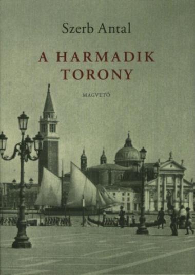 A harmadik torony