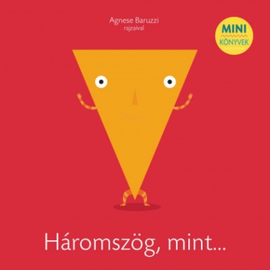 Háromszög, mint...