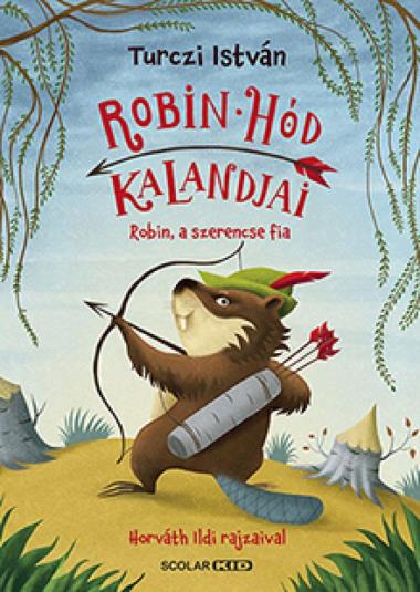 Robin, a szerencse fia