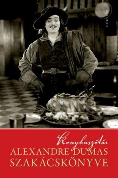 Konyhaszótár Alexandre Dumas szakácskönyve