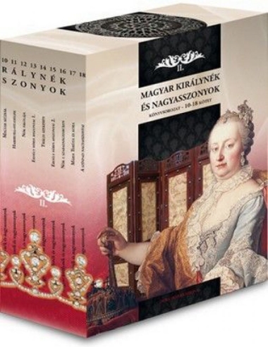 Magyar királynék és nagyasszonyok 10-18. kötet - Díszdoboz II.
