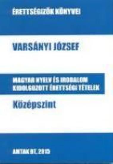 Magyar nyelv és irodalom kidolgozott érettségi tételek - Középszint