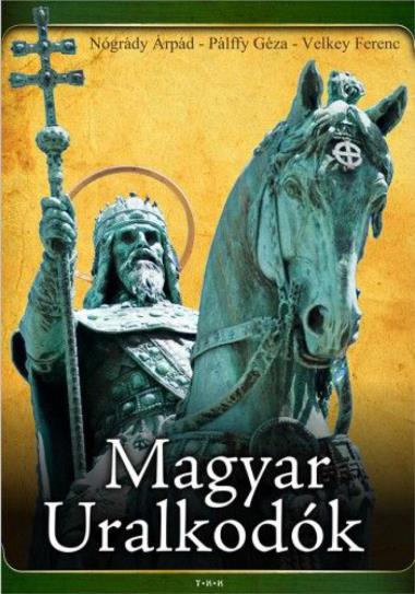 Magyar uralkodók
