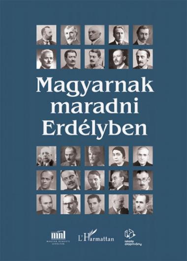 Magyarnak maradni Erdélyben