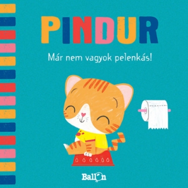 Pindur - Már nem vagyok pelenkás!