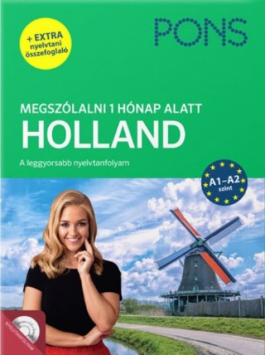 PONS Megszólalni 1 hónap alatt - Holland - A1-A2 szint (+ extra nyelvtani összefoglaló) - CD melléklettel