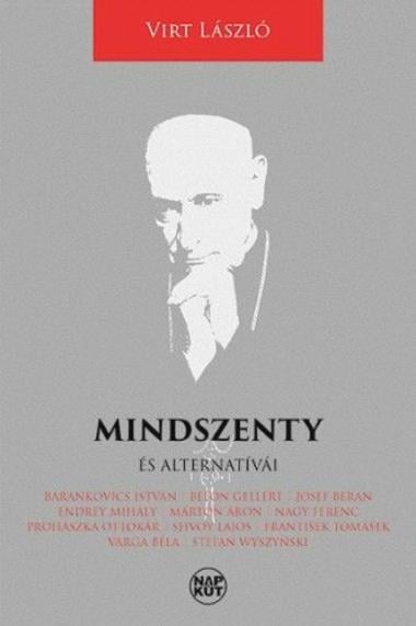 Mindszenty és alternatívái - Szubjektív irat