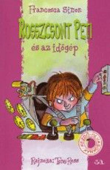 Rosszcsont Peti és az időgép